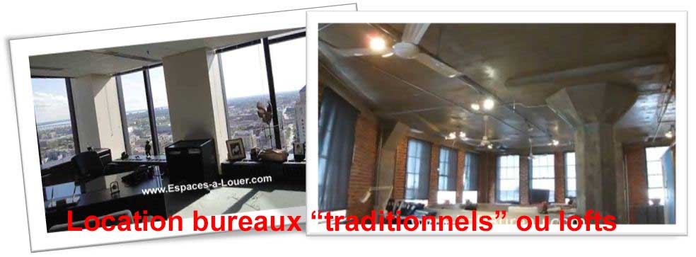 location bureaux traditionnels ou lofts